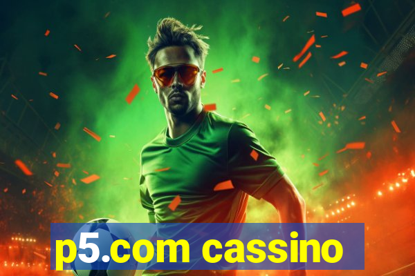 p5.com cassino